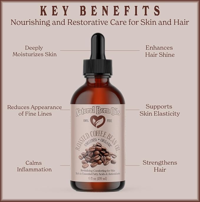 Natural Born Oils Roasted Coffee Bean Oil, 4oz, Organic, Cold-Pressed, High in Antioxidants, Perfect for Skin Nourishment, Hair Vitality