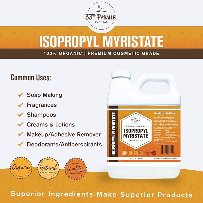 ISOPROPYL MYRISTATE (8 oz) Natural Plant Derived Cosmetic Grade IPM for Soap Making, Fragrances, Shampoo, Creams & Lotion, Makeup & Adhesive Remover, Antiperspirants & Deodorants | 8 Ounces