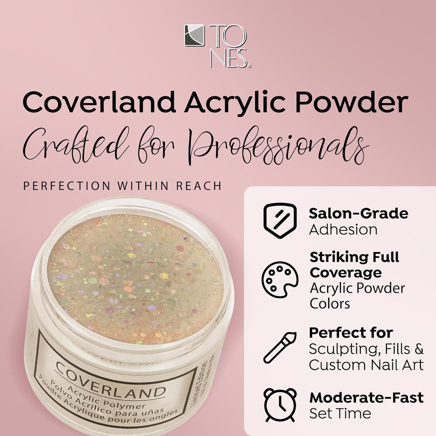 Tones Coverland Acrylic Nail Powder "Princess" - Limited Edition Acrylic Powder for Nail Design, Sculpting, and Masking Nail Bed Imperfections - Professional Acrylic Nail Supplies - (1.5 Oz)