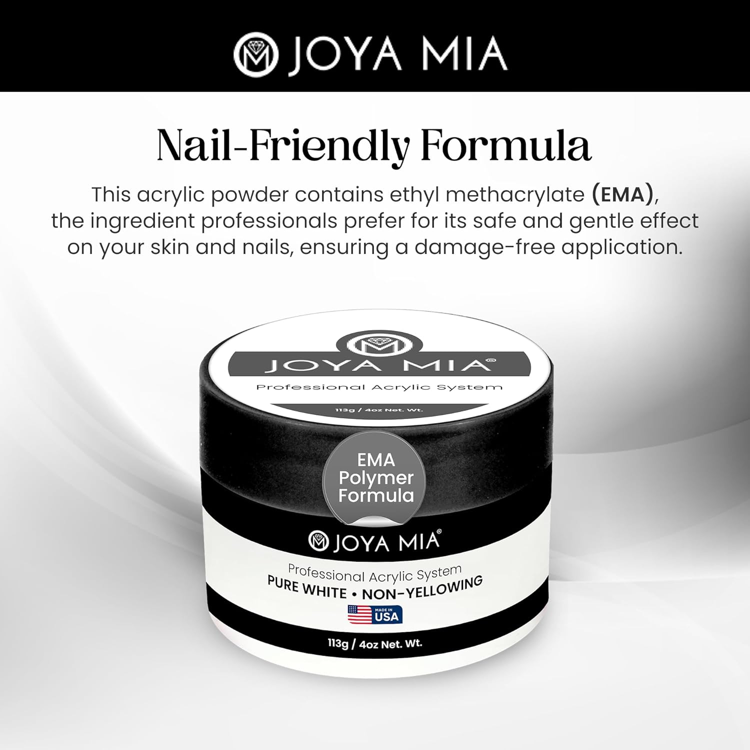 Joya Mia Acrylic Powder for Nails, MMA-Free, Super Adhesion Professional Powder for Flawless & Long-Lasting Nail Enhancements, Easy Application, Vibrant & Stunning Colors - Pure White, 4 oz