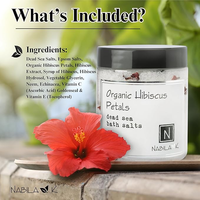 Organic Hibiscus Petals Bath Salts by Nabila K - Dead Sea Salt & Epsom Salt Scrub & Soak - Exfoliates & Hydrates Skin, Botanical Essential Oils - Bubble Bath Accessories for All Skins Types, 8 oz
