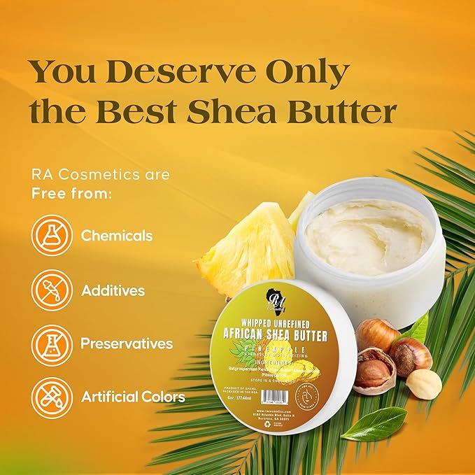 RA COSMETICS Whipped Shea Butter Pineapple - 6oz | 100% Pure & Natural African Shea Butter for Men & Women - Ultimate Handcrafted Moisturizer with Essential Vitamins for Radiant Skin