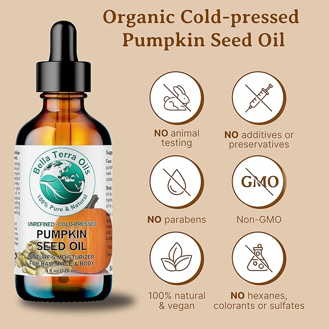 Bella Terra Oils Organic Pumpkin Seed Oil – 4 oz – 100% Pure & Cold-Pressed – Rich in Phytosterols & Magnesium – Hydrating & Nourishing for Skin & Hair – Antioxidant-Rich Beauty Oil