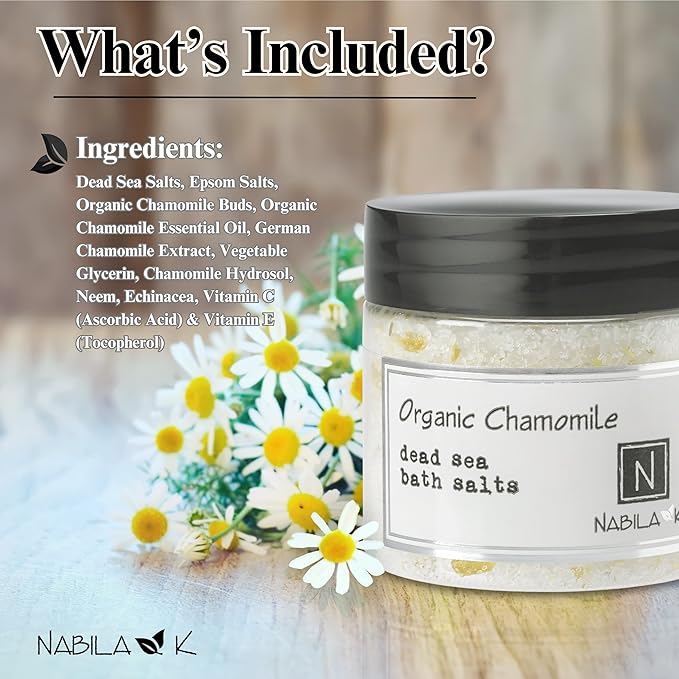 Organic Chamomile Bath Salts by Nabila K - Dead Sea Salt & Epsom Salt Scrub & Soak - Exfoliates & Hydrates Skin, Botanical Essential Oils - Bubble Bath Accessories for All Skins Types, 8 oz